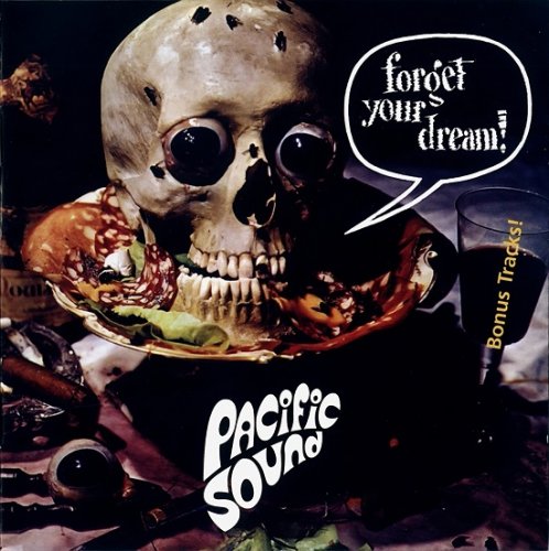 Pacific Sound - Forget Your Dream (Reissue) (1972/2001)