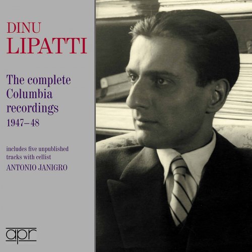 Dino Lipatti - the Columbia recordings 1947-1948 (2020)