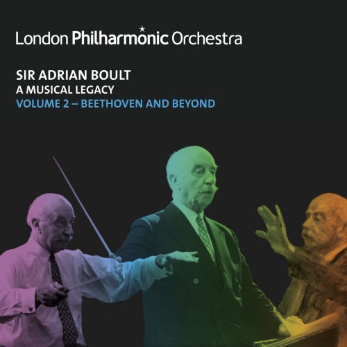 London Philharmonic Orchestra & Sir Adrian Boult - Sir Adrian Boult: A Musical Legacy, Vol. 2 (2020) [Hi-Res]