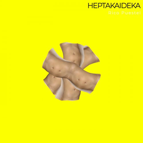 Rico Puestel - Heptakaideka (2020)