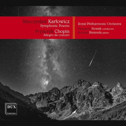 Royal Philharmonic Orchestra - Karłowicz: Symphonic Poems, Opp. 12-14 — Chopin: Allegro de concert, Op. 46 (2020)