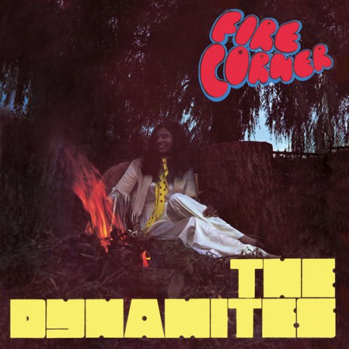 The Dynamites - Fire Corner (Expanded Version) (1969)