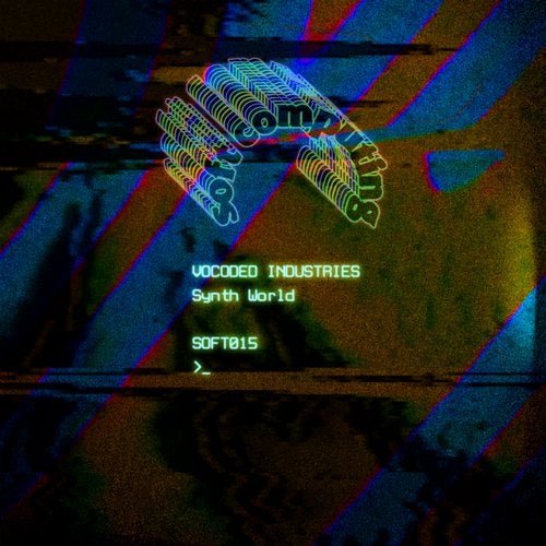 Vocoded Industries - Synth World (2020)