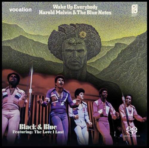 Harold Melvin, The Blue Notes - Black And Blue & Wake Up Everybody (1973, 1975 / 2020) [SACD]