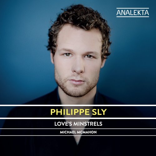 Philippe Sly, Michael McMahon - Love’s Minstrels (2014) [Hi-Res]