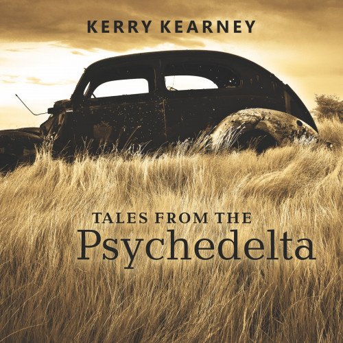 Kerry Kearney - Tales from the Psychedelta (2020)