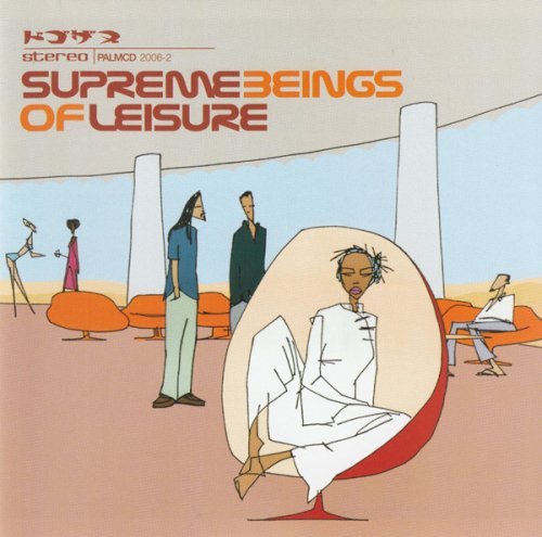 Supreme Beings Of Leisure - Supreme Beings Of Leisure (2000)