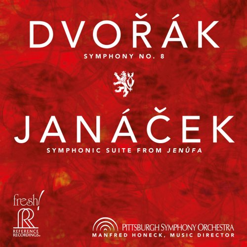Pittsburgh Symphony Orchestra & Manfred Honeck - Dvořák & Janáček: Orchestral Works (2014)