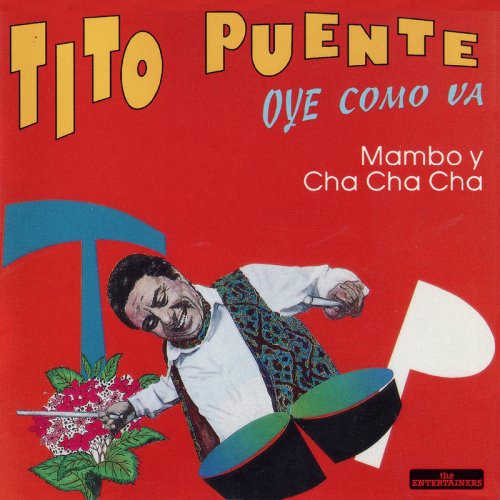 Tito Puente - Oye Como Va (Mambo Y Cha Cha Cha) (1994)