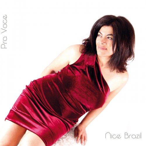 Nice Brazil - Pra Voce (2014)