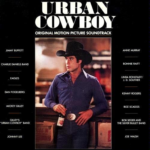 Various Artists - Urban Cowboy (Original Motion Picture Soundtrack) (Reissue) (1980/1995)