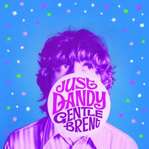 Gentle Brett - Just Dandy (2017)