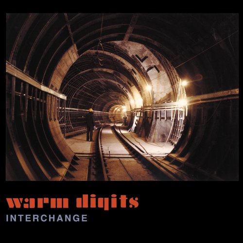 Warm Digits - Interchange (2013) [Hi-Res]