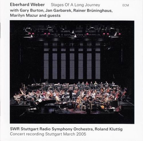 Eberhard Weber - Stages Of A Long Journey (2007) 320 kbps+CD Rip