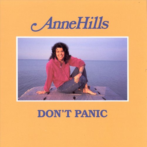 Anne Hills - Don't Panic (Reissue) (1982)