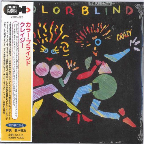 Colorblind - Crazy (1984) [Remastered 2008]