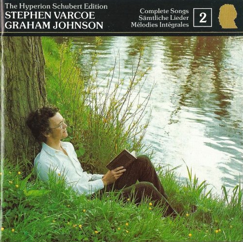 Stephen Varcoe, Graham Johnson - Schubert: Complete Songs, Vol. 2 (1987)
