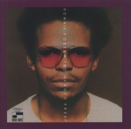 Ronnie Foster - Two-Headed Freap (1995) [FLAC]