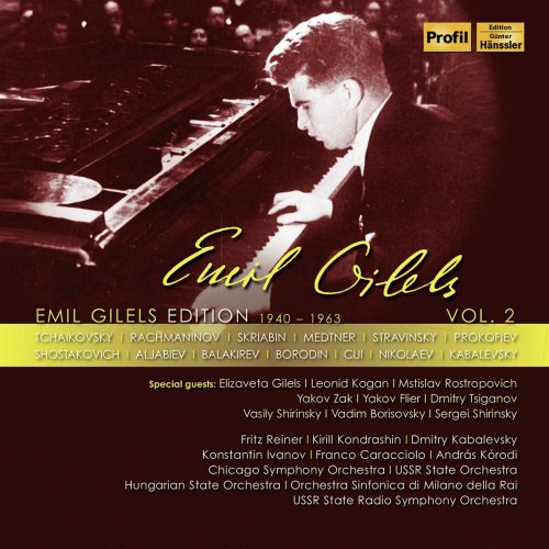 Leonid Kogan, Mstislav Rostropovich, Emil Gilels, Yakov Zak, Sergey Rachmaninov, Dmitry Tsyganov, Vasily Shirinsky - Emil Gilels Edition Vol.2 (2020)