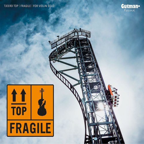Tjeerd Top - Fragile (2020) [Hi-Res]