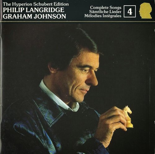 Philip Langridge, Graham Johnson - Schubert: Complete Songs, Vol. 4 (1988)