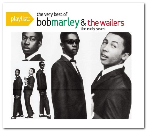 Bob Marley - The Very Best Of Bob Marley & The Wailers: The Early Years (2009)