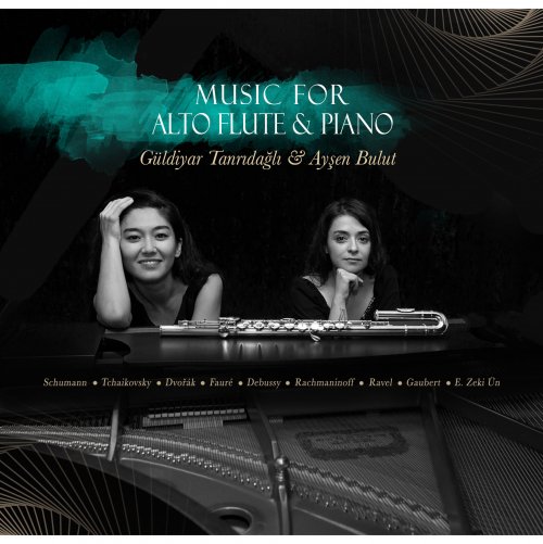 Güldiyar Tanrıdağlı and Ayşen Bulut - Music For Alto Flute & Piano (2020) [Hi-Res]