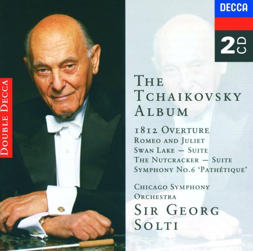 Chicago Symphony Orchestra, Georg Solti - The Tchaikovsky Album (1997)
