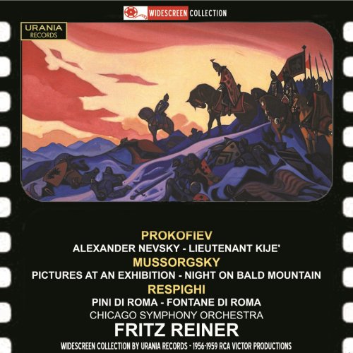 Chicago Symphony Orchestra, Fritz Reiner - Prokofiev, Mussorgsky & Respighi: Orchestral Works (2014)