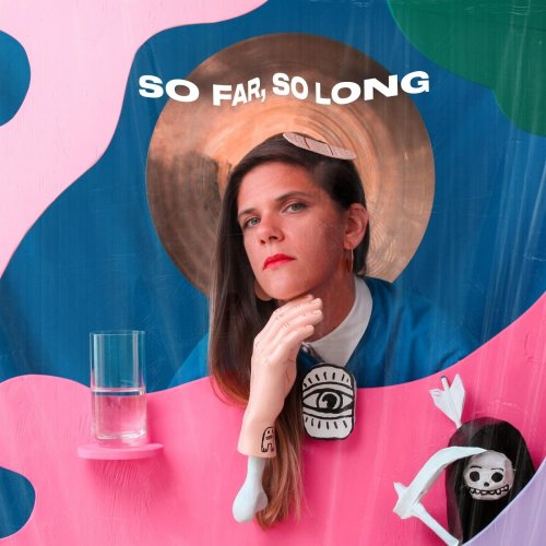 Hannah Glavor -  So Far, So Long (2020)