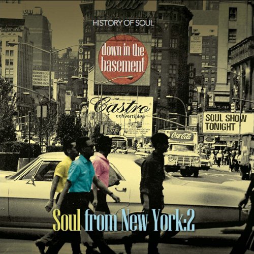 VA - Down in the Basement: Soul From New York Vol. 2 (2014)
