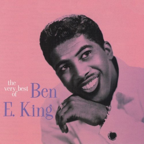 Ben E. King - The Very Best of Ben E. King (1998)