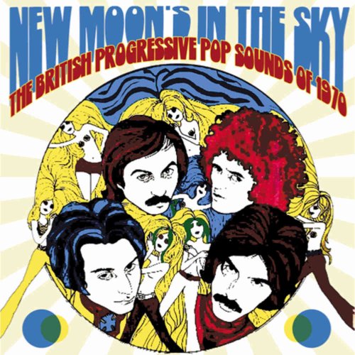 VA - New Moon's In The Sky (The British Progressive Pop Sounds Of 1970) (2019)