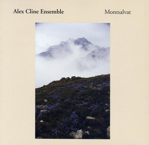 Alex Cline Ensemble - Montsalvat (1995)