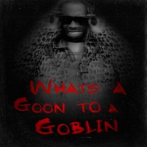 Lil Wayne - What's A Goon To A Goblin? (2020)