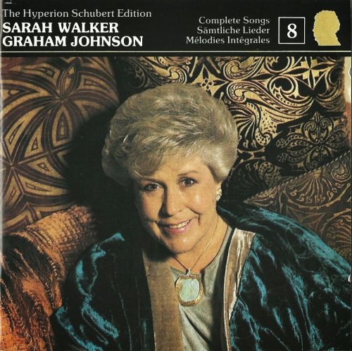Sarah Walker, Graham Johnson - Schubert: Complete Songs, Vol. 8 (1990)