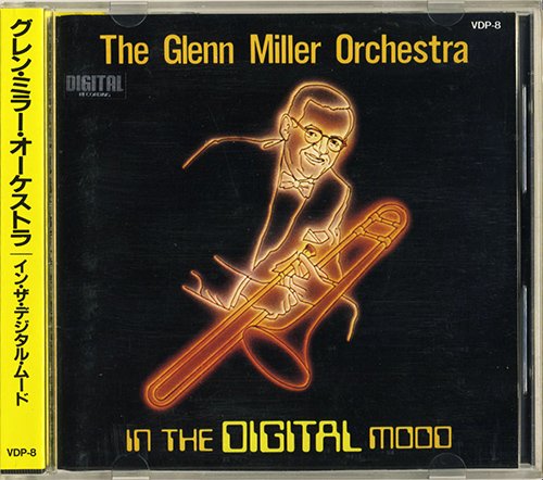 The Glenn Miller Orchestra - In The Digital Mood (1984) CD-Rip