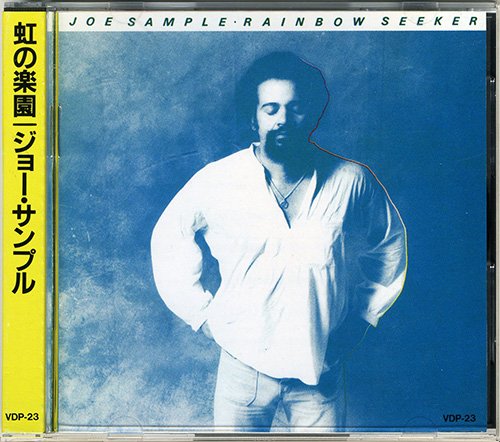 Joe Sample - Rainbow Seeker (1978) [1984] CD-Rip