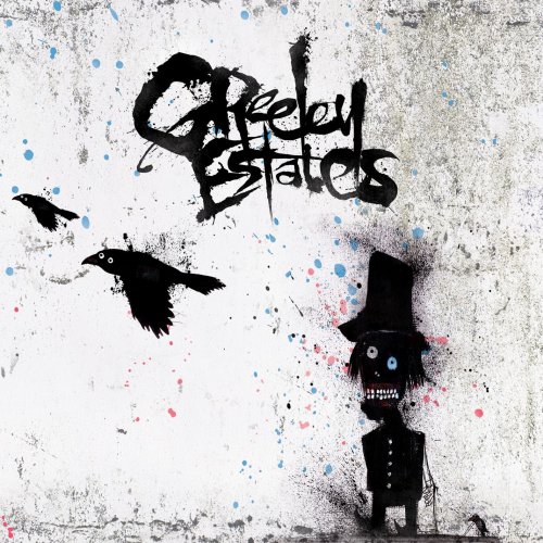 Greeley Estates - Go West Young Man, Let The Evil Go East (2008)