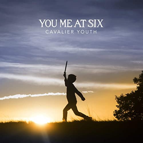 You Me At Six - Cavalier Youth (Bonus Track Version) (2020)