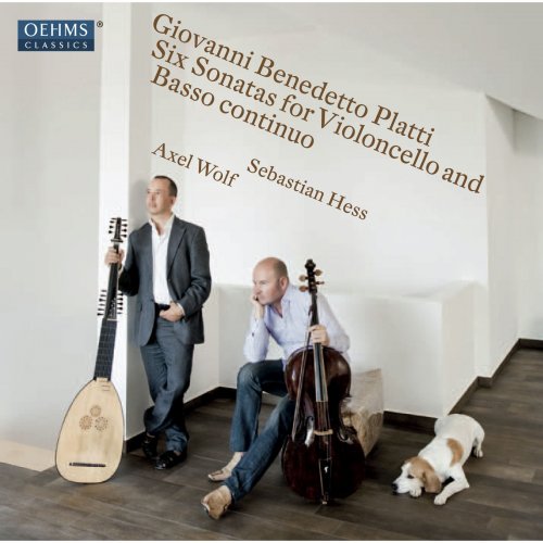 Sebastian Hess, Axel Wolf - Giovanni Platti: 6 Sonatas for Violoncello and Basso continuo (1725) (2011)