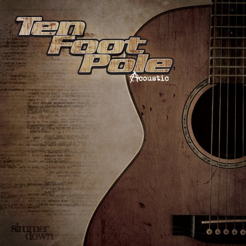 Ten Foot Pole - Simmer Down (Acoustic) (2020)