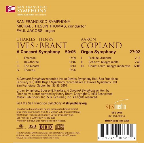Paul Jacobs, San Francisco Symphony, Michael Tilson Thomas - Ives/Brant: A Concord Symphony - Copland: Organ Symphony (2011) [Hi-Res]