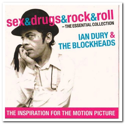 Ian Dury & The Blockheads - Sex&Drugs&Rock&Roll - The Essential Collection (2010)
