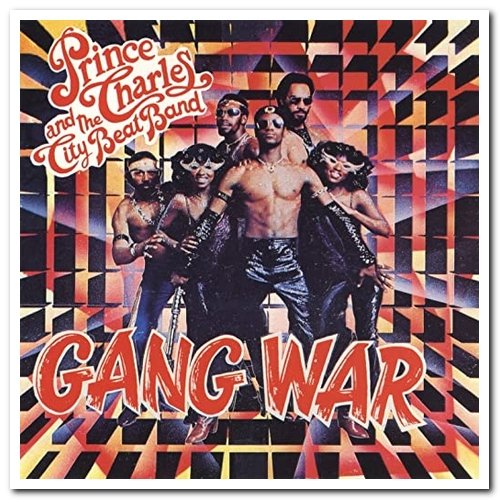 Prince Charles & The City Beat Band - Gang War (1980) [Reissue 1996]