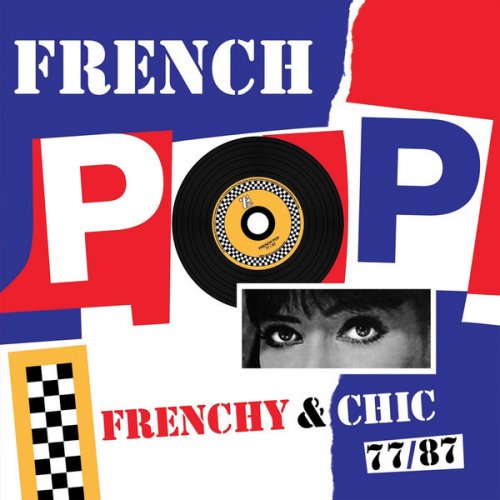 Various Artists - Frenchy & Chic 77/87 (2017)