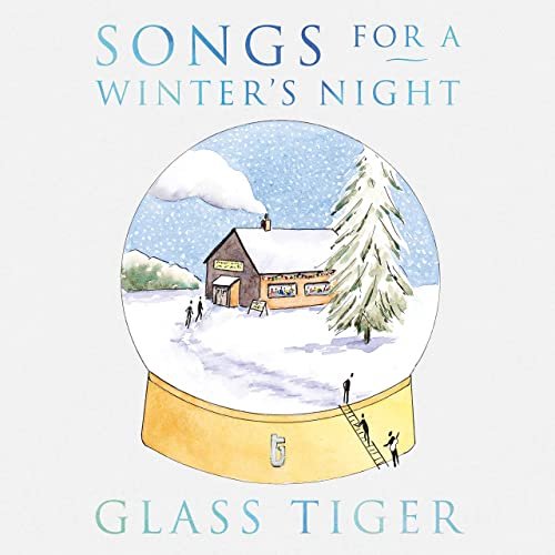 Glass Tiger - Songs For a Winter's Night (2020) Hi Res