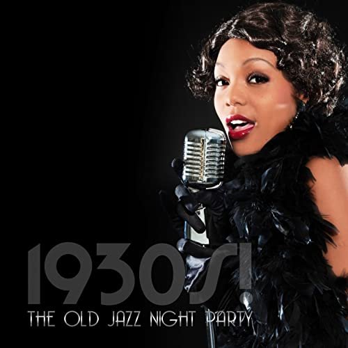 VA - 1930s! (The Old Jazz Night Party) (2015)