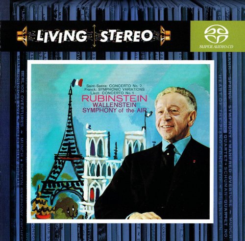 Arthur Rubinstein, Alfred Wallenstein - Camille Saint-Saens, Cesar Franck, Franz Liszt (2007) [SACD]