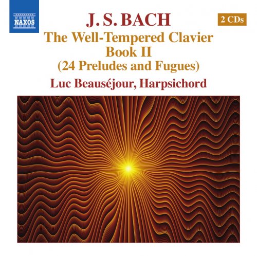 Luc Beauseéjour - J.S.Bach: The Well-Tempered Clavier, Book II (2015)